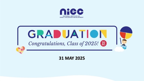 Thumbnail for NIEC CET Graduation Ceremony 2025 - Ceremony 2