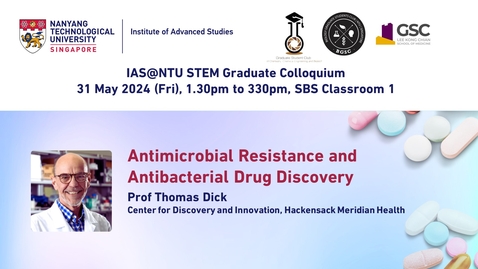 Thumbnail for Prof Thomas Dick - Antimicrobial Resistance and Antibacterial Drug Discovery 31 May 2024