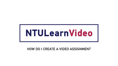 Thumbnail for 08 How Do I Create a Video Assignment