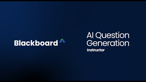 Thumbnail for AI Question Generation in Blackboard