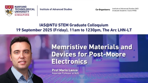 Thumbnail for Memristive Materials and  Devices for Post-Moore Electronics by Prof Mario Lanza | 19 Sept 2025, Arc LHN-LT