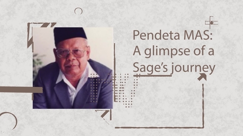 Thumbnail for Pendeta MAS: A glimpse of a sage's journey