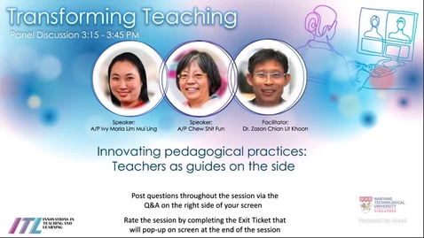 Thumbnail for Panel Discussion 2.1: Innovating pedagogical practices: Teachers as guides on the side