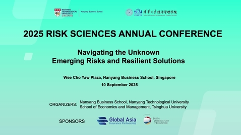 Thumbnail for Risk Sciences Conference 2025 - Navigating the Unknown: Emerging Risks and Resilient Solutions