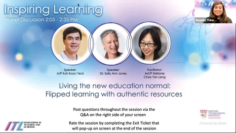 Thumbnail for Panel Discussion 1.2 : Living the new education normal: Flipped learning with authentic resources