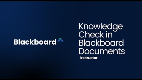 Thumbnail for Knowledge Checks in Blackboard Documents