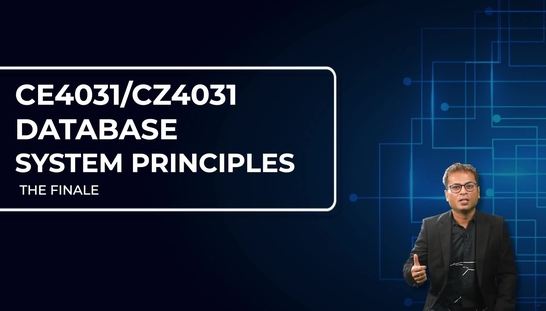CE4031/CZ4031 - Database System Principles